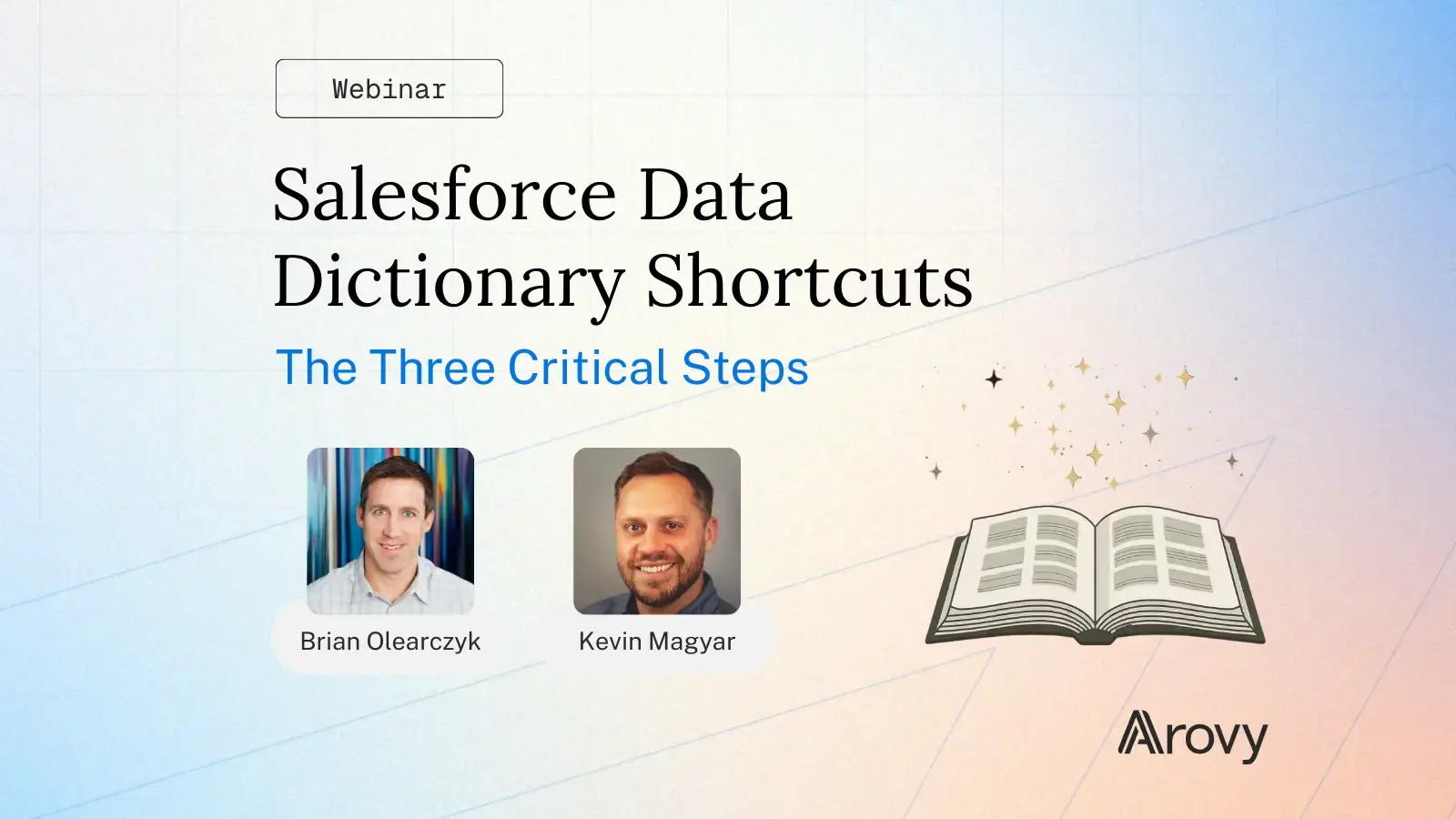 Webinar Recording | Salesforce Data Dictionary Shortcuts
