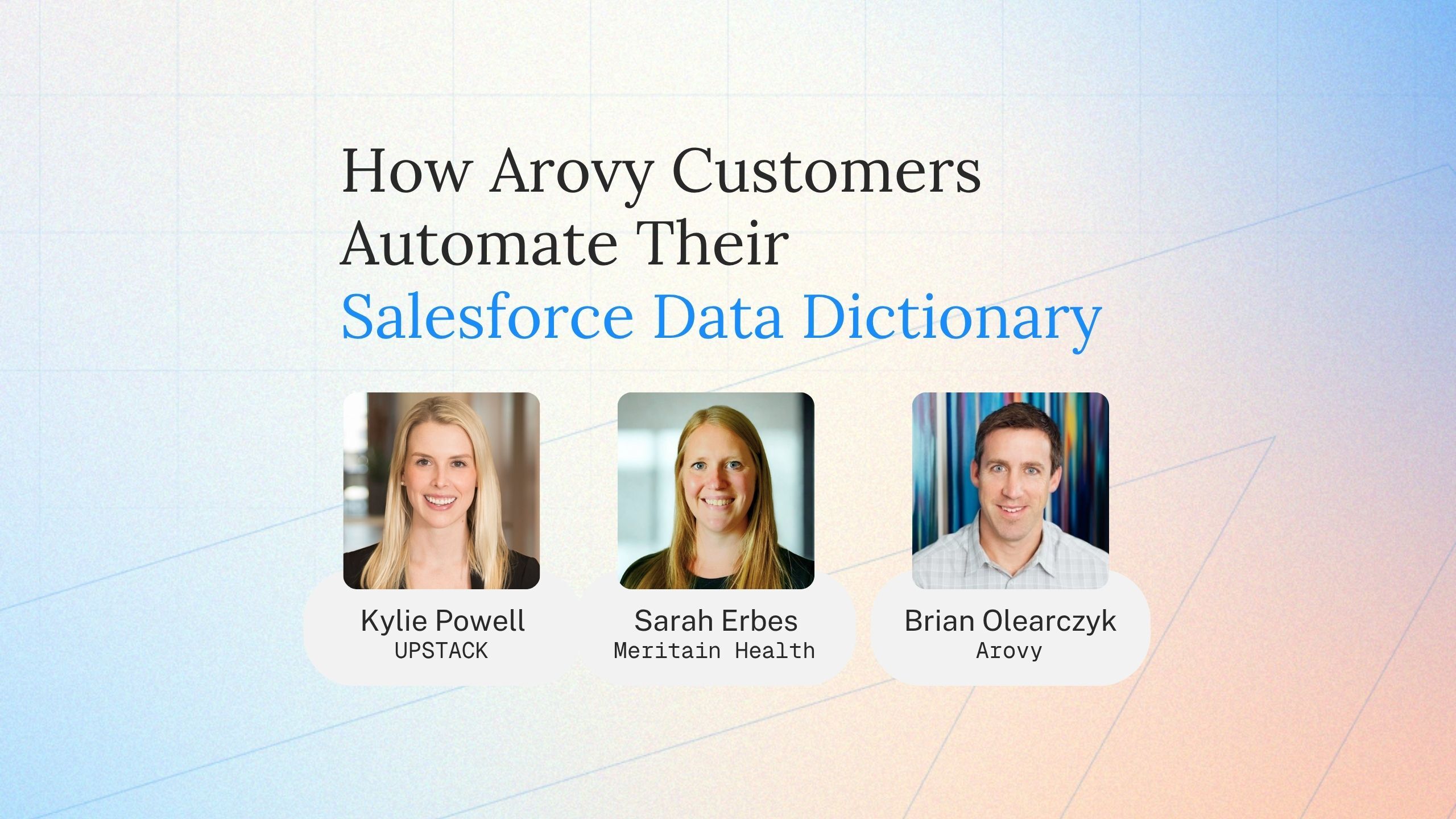 How Arovy Customers Automate Their Salesforce Data Dictionary